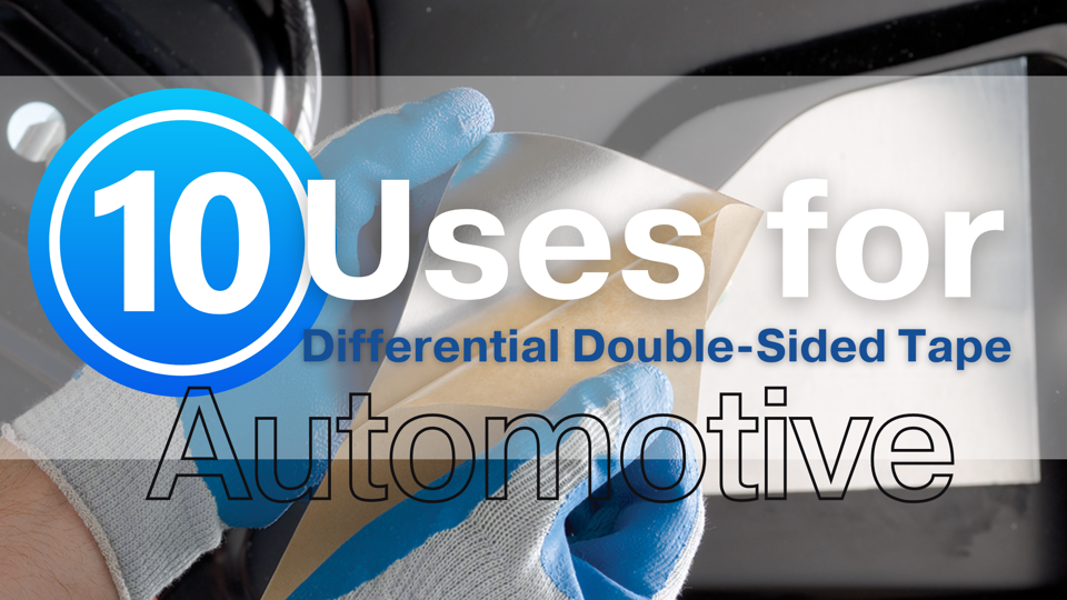 10 Automotive Uses for Differential DoubleSided Tape Converter's Corner