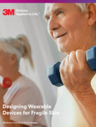white paper on adhesives for fragile skin